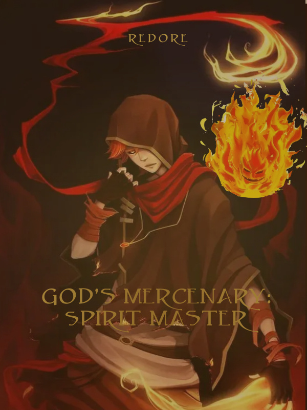 God's Mercenary: Spirit Master