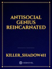 Antisocial Genius Reincarnated Book