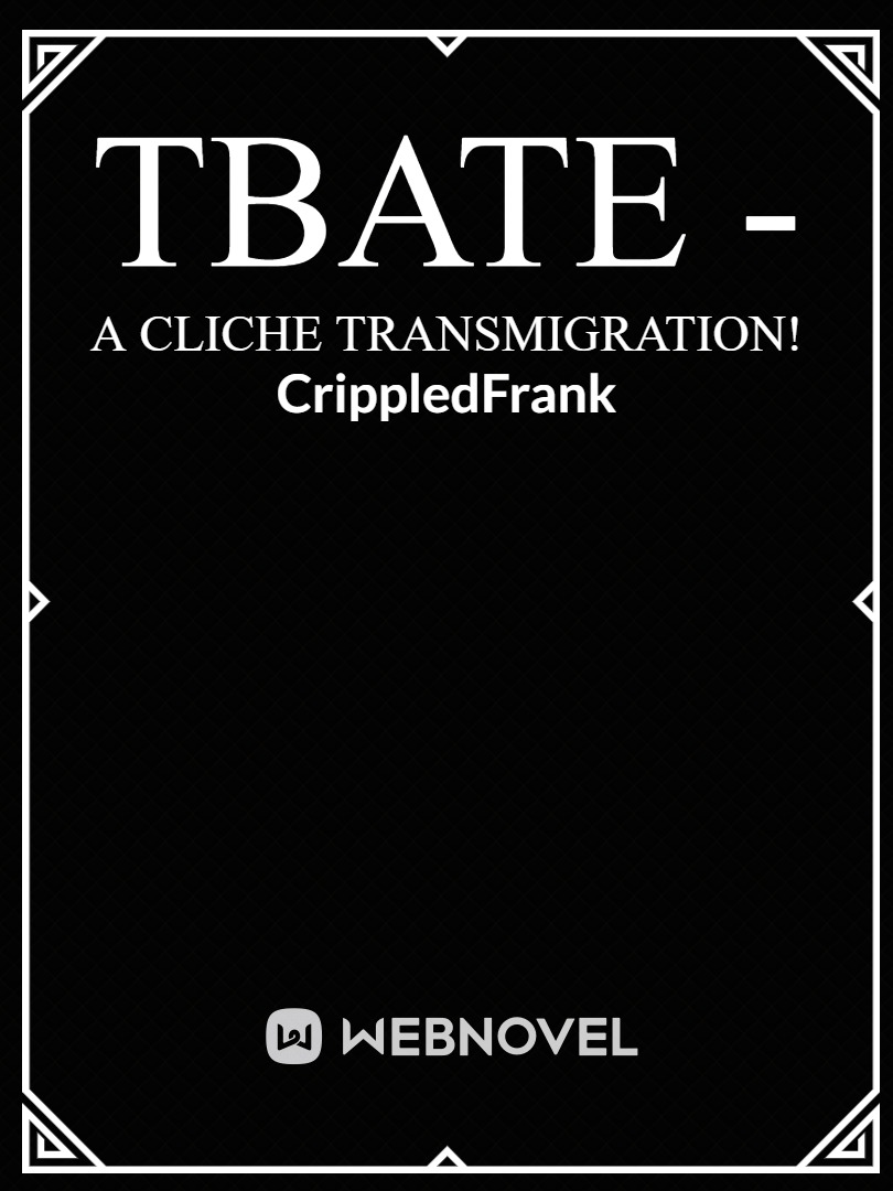 TBATE - A Cliche Transmigration! Book