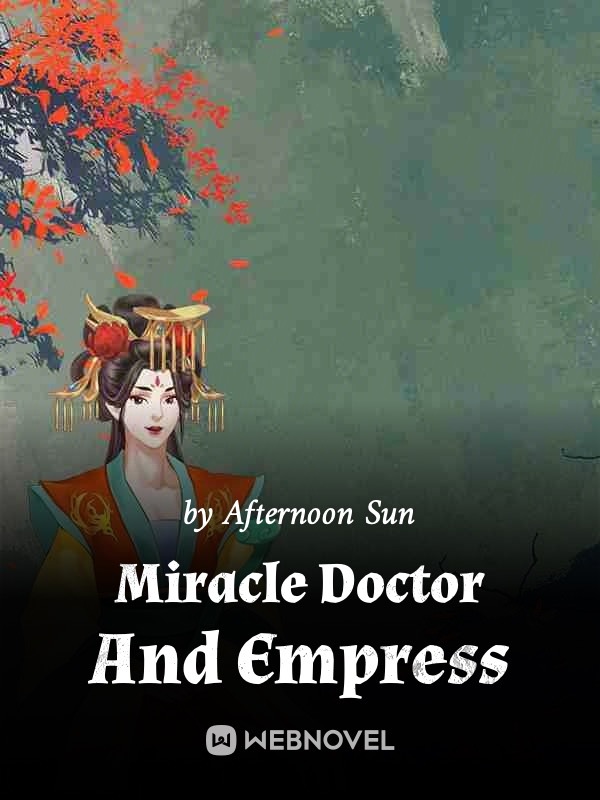 Miracle Doctor And Empress
