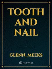 Tooth and nail Book
