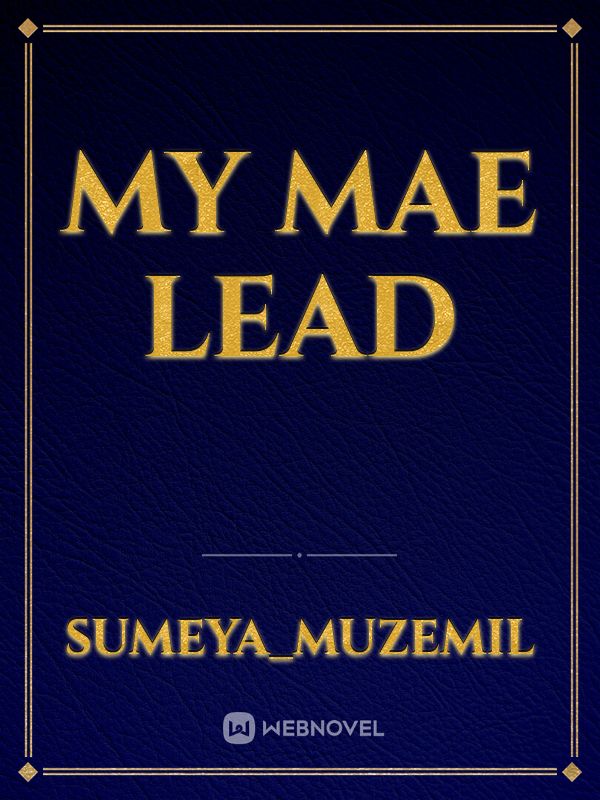my mae lead Book
