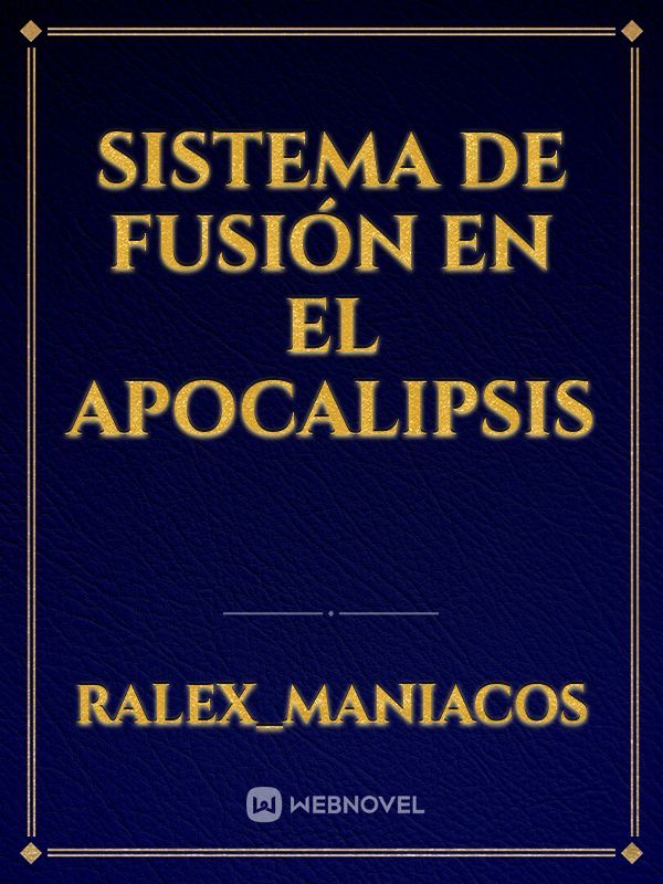 sistema de fusión en el apocalipsis Book