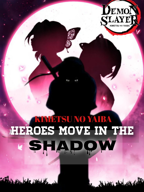 Demon Slayer : Heroes Move In The Shadow Book