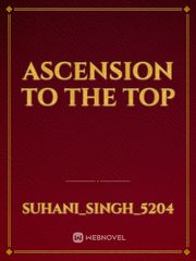 Ascension To The Top Book