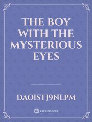 the boy with the mysterious eyes Book