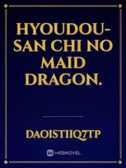 Hyoudou-san chi no maid dragon. Book