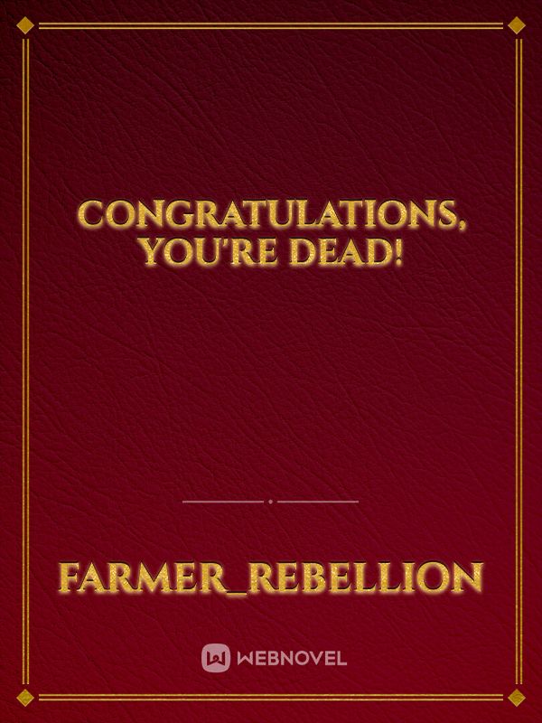 Congratulations, You're Dead! Book