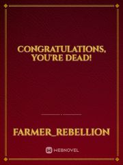 Congratulations, You're Dead! Book