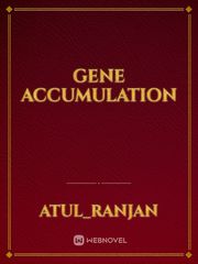 Gene Accumulation Book