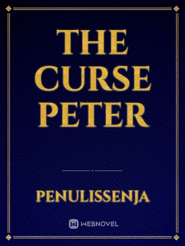 THE CURSE PETER