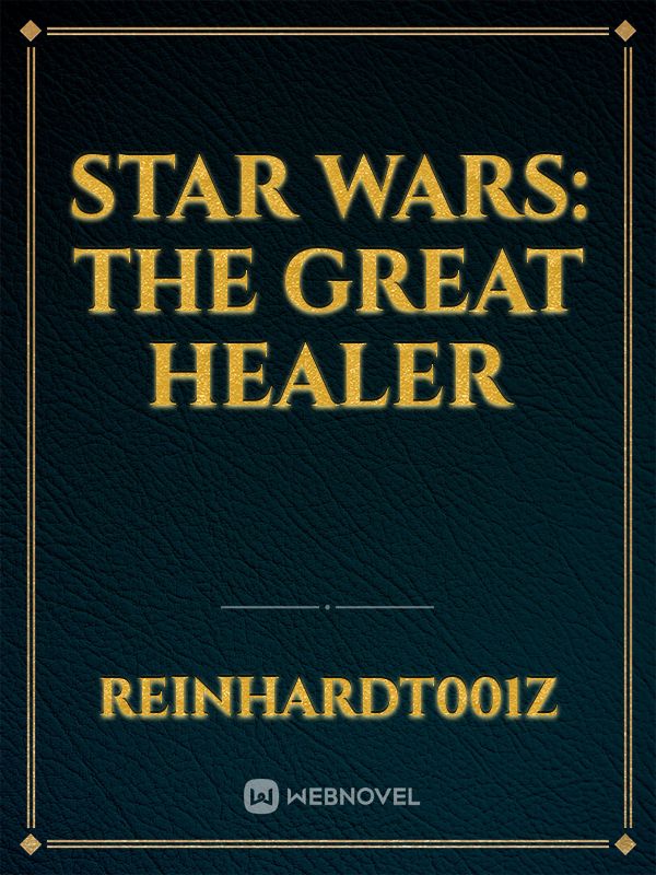 Star Wars: The Great Healer