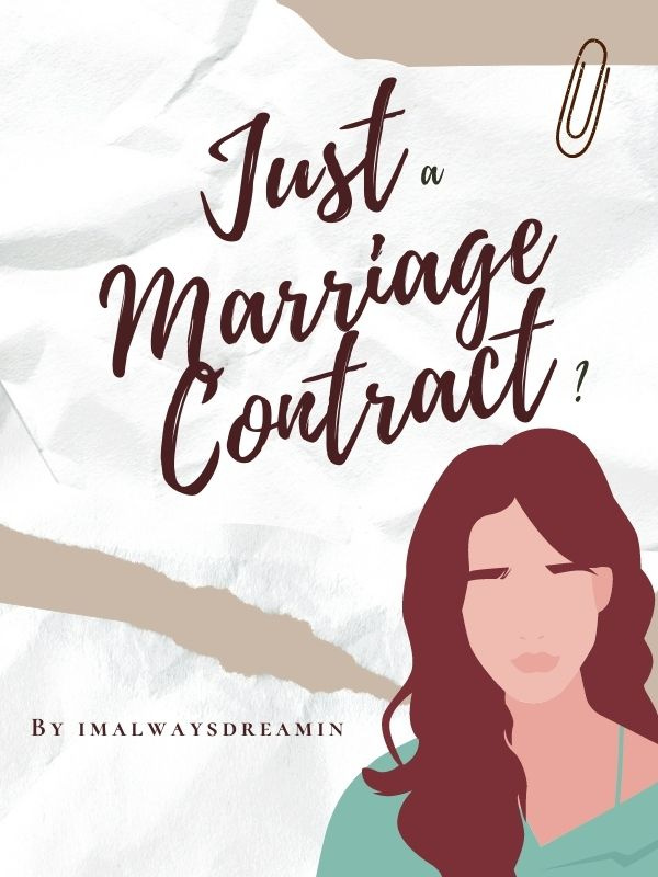 Just A Marriage Contract?