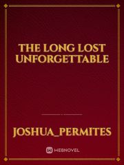 The Long Lost Unforgettable Book