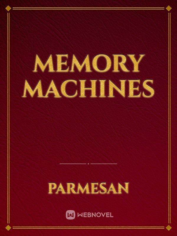 Memory Machines