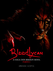 BloodLycan - A Saga dos irmãos Mool - Parte 1 (PT) Book