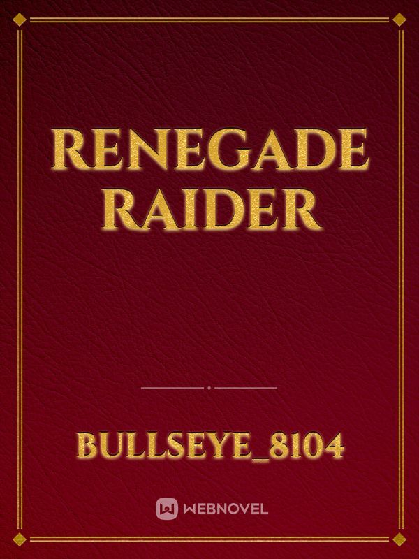 Renegade Raider Book