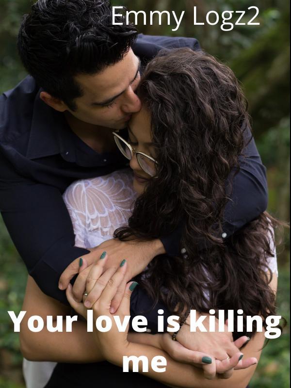 Your Love Is Killing Me Book