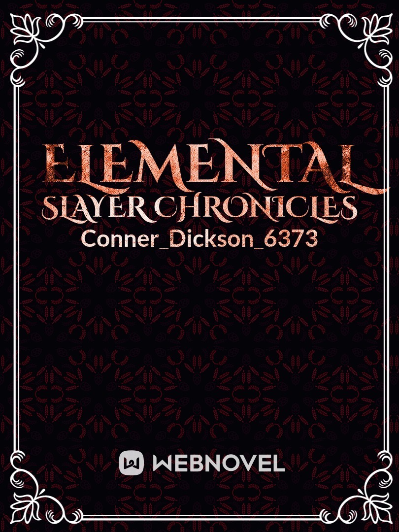 Elemental slayer chronicles