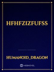 hfhfzizfufss Book