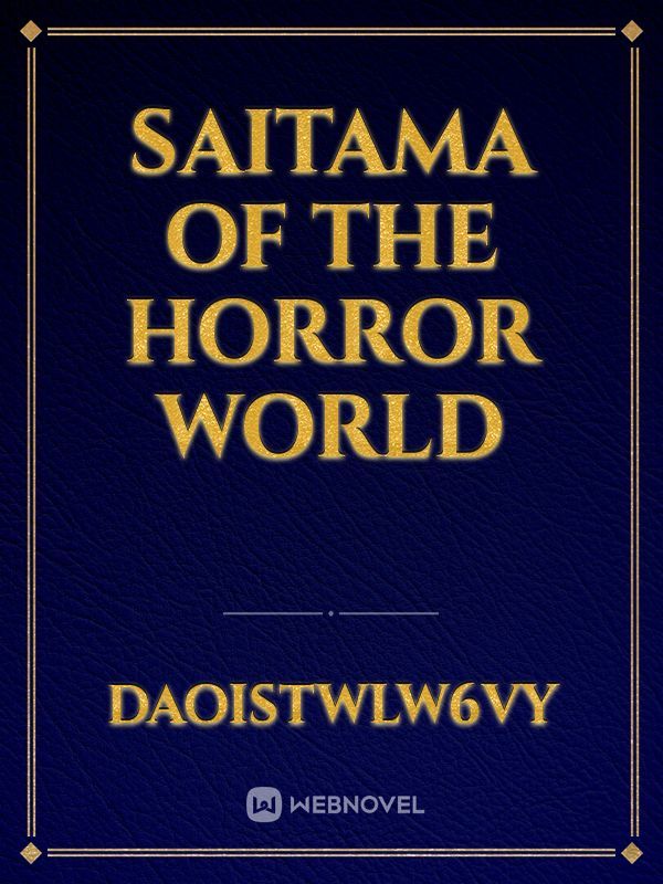 Saitama of the horror world