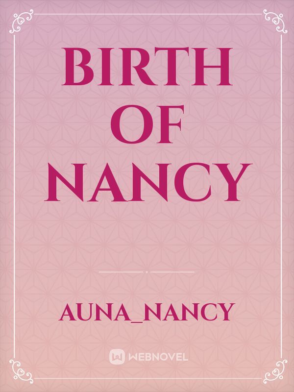 Birth of Nancy