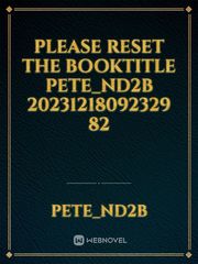 please reset the booktitle Pete_Nd2b 20231218092329 82 Book