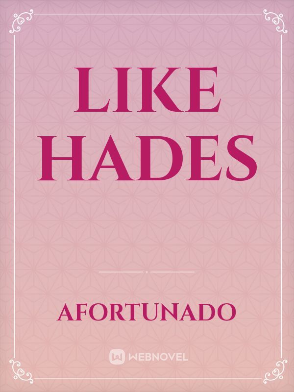 Like Hades Book