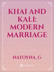 Khai and Kali: Modern Marriage Book