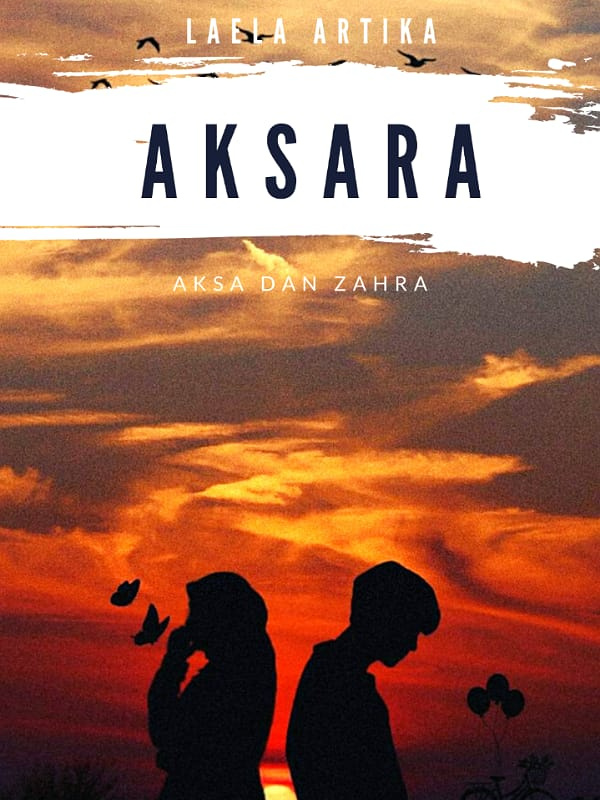 AKSARA 
(Aksa Dan Zahra)