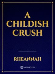 A childish Crush Book