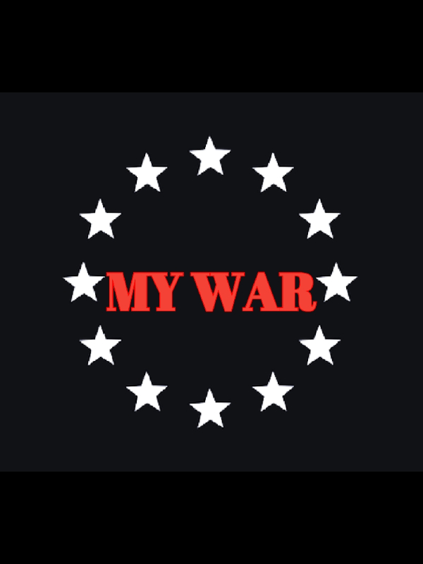 My War: The Warpath Of My Own Life