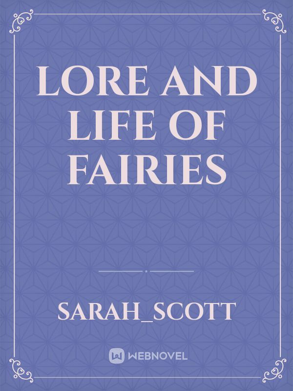 Lore and life of fairies Book