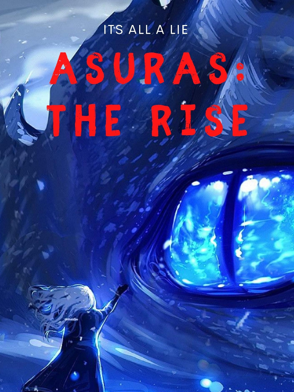 Read My Wife Is The Asura Empress - Thewhitesnow - WebNovel
