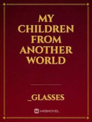 My Children from Another World Book