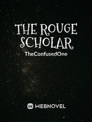The Rouge Scholar Book