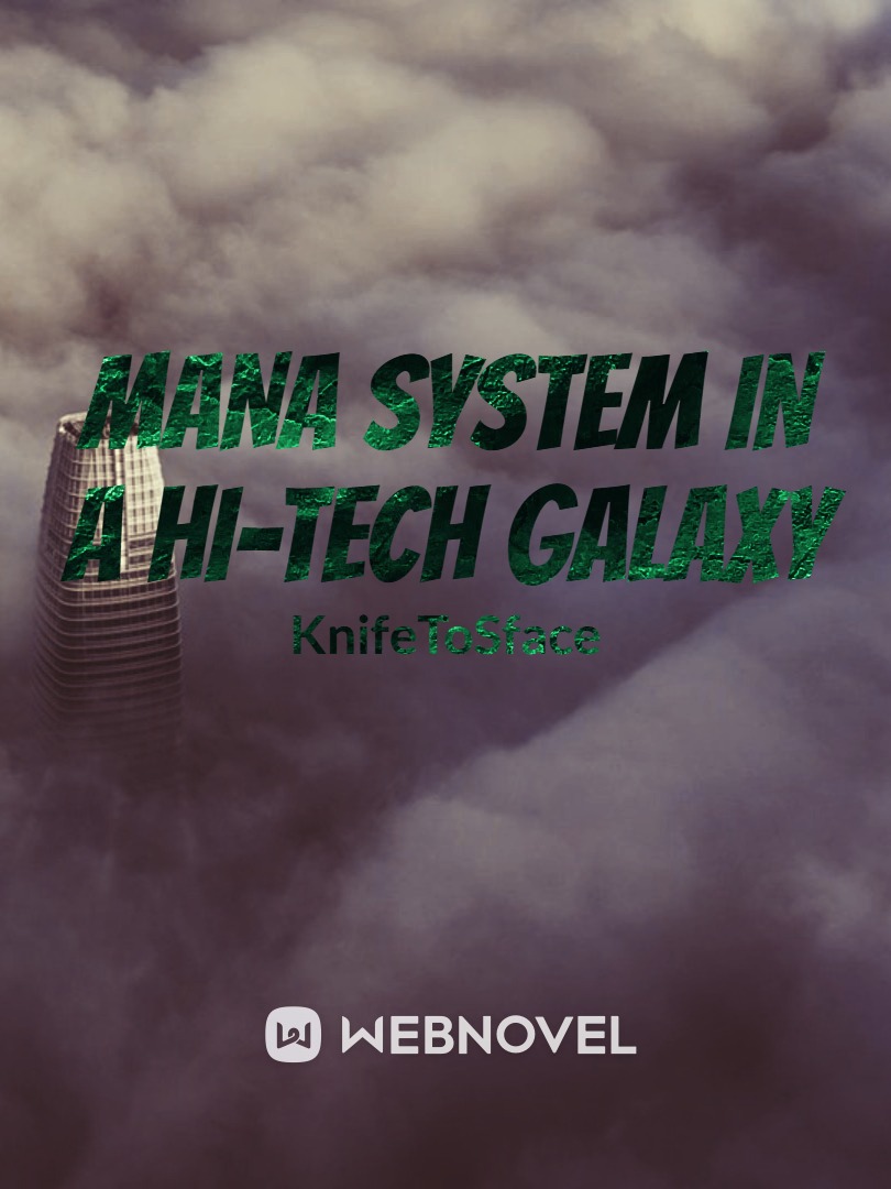 Mana System in a Hi-Tech Galaxy Book
