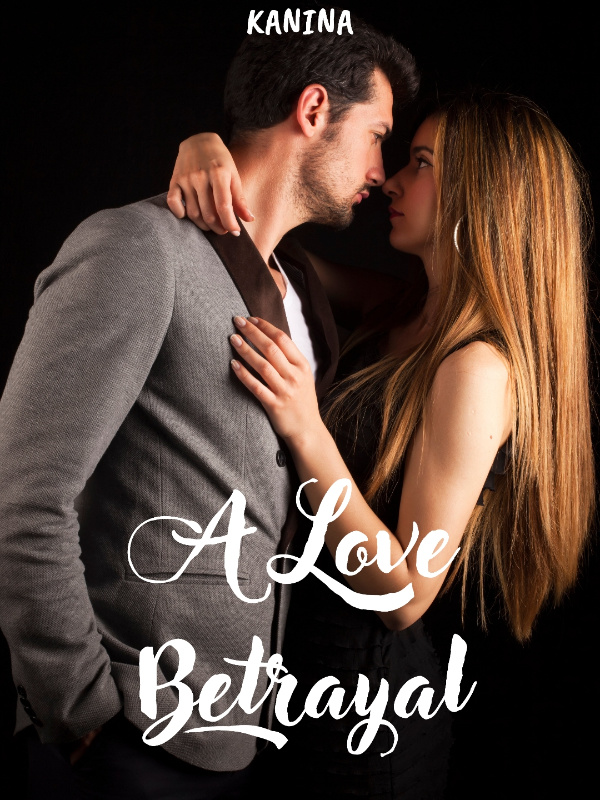 A Love Betrayal Book