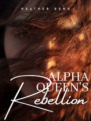Alpha Queen's Rebellion Book