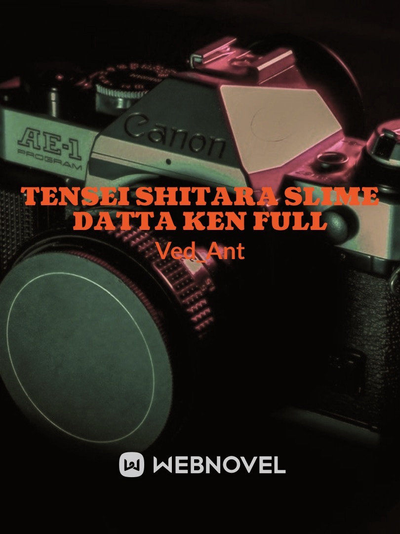 Tensei Shitara Slime Datta Ken Full Book