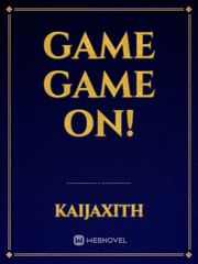 Game Game On! Book