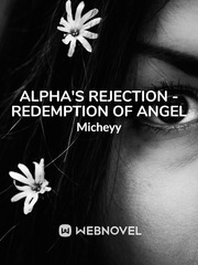 Alpha's Rejection - Redemption Of Angel Book