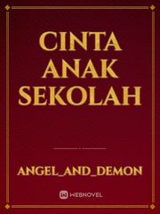 CINTA ANAK SEKOLAH Book
