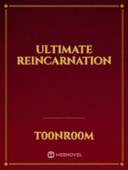 Ultimate Reincarnation Book