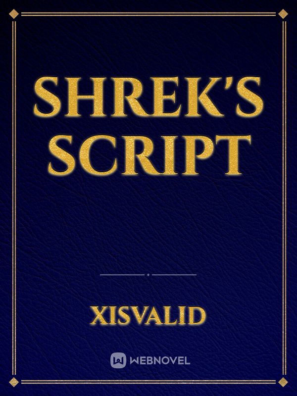 Shrek's script Book