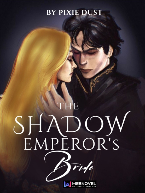 The Shadow Emperor's Bride (deleted)