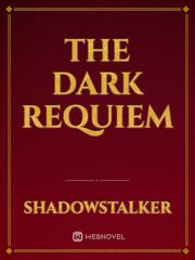 The Dark Requiem Book
