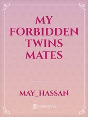 my forbidden twins mates Book