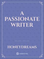 A passionate writer Book