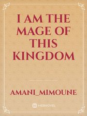 i am the mage of this kingdom Book